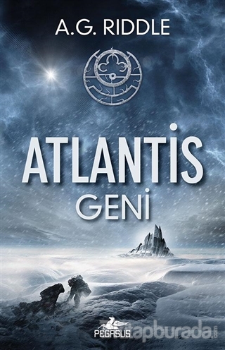 Atlantis Geni - Kökenin Gizemi 1 A. G. Riddle