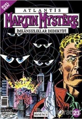 Atlantis Martin Mystere İmkansızlıklar Dedektifi Sayı: 23 - Sonuncu Al