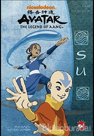 Avatar: Kayıp Parşömenler - 1. Kitap: Su