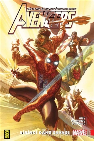 Avengers: Zincirsiz 1: Birinci Kang Savaşı Mark Waid