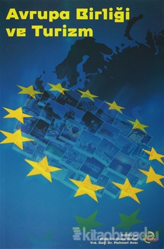 Avrupa Birliği ve Turizm Mehmet Avcı