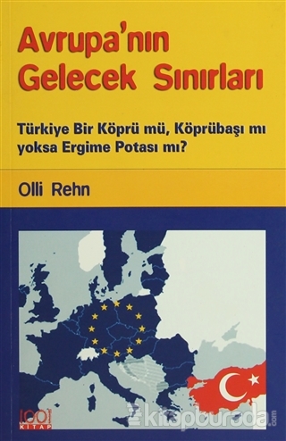 Avrupa'nın Gelecek Sınırları Olli Rehn