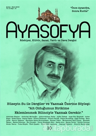 Ayasofya Dergisi Sayı: 10 Şubat-Mart 2016 Kolektif
