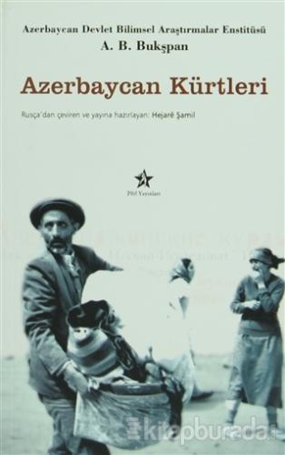 Azerbaycan Kürtleri A. B. Bukşpan