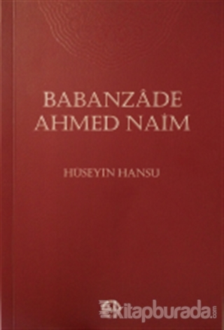 Babanzade Ahmed Naim Hüseyin Hansu