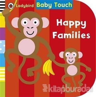 Baby Touch: Happy Families (Ciltli) Kolektif