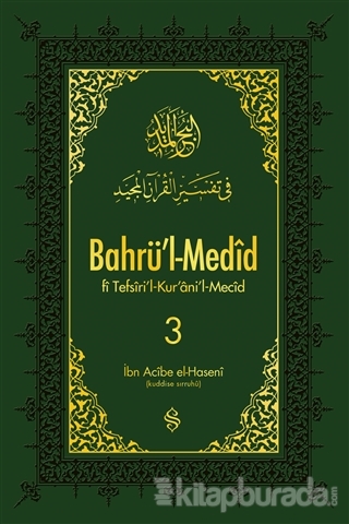 Bahrü'l-Medid 3. Cilt (Ciltli)