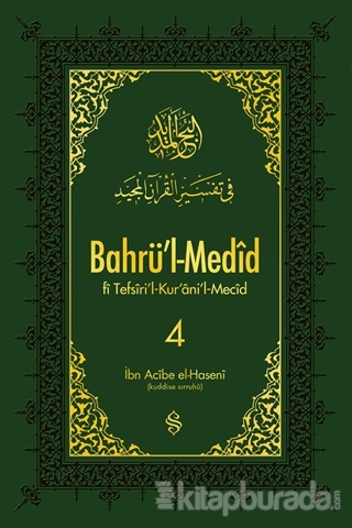 Bahrü'l-Medid 4. Cilt (Ciltli)