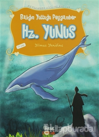 Balığın Yuttuğu Peygamber Hz. Yunus Aleyhisselam