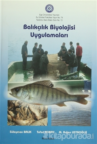 Balıkçılık Biyolojisi Uygulamaları