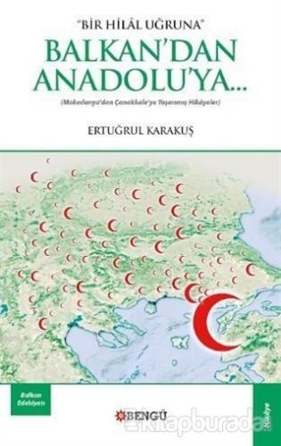 Balkan'dan Anadolu'ya