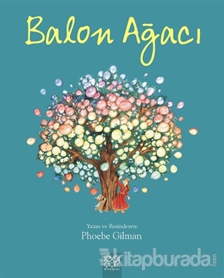 Balon Ağacı Phoebe Gilman
