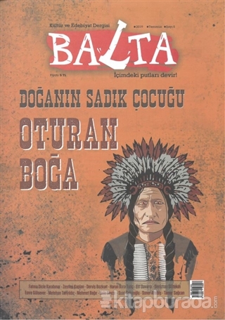 Balta Kültür ve Edebiyat Dergisi Sayı: 5 Temmuz 2019