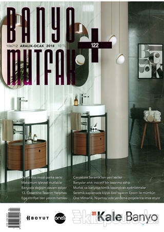 Banyo Mutfak Dergisi Sayı: 122 Aralık - Ocak 2018