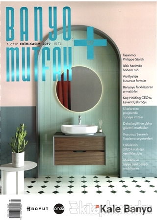 Banyo Mutfak Dergisi Sayı: 127 Ekim - Kasım 2019