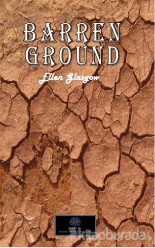 Barren Ground Ellen Glasgow