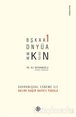 Başka Bir Dünya Mümkün Ali Bayramoğlu