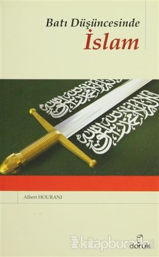Batı Düşüncesinde İslam %15 indirimli Albert Hourani