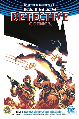 Batman Dedektif Hikayeleri Cilt 1: Yarasa Adamların Yükselişi (Dc Rebi