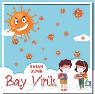 Bay Virüs Nazan Demir