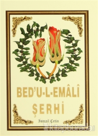 Bed'u-l-Emali Şerhi