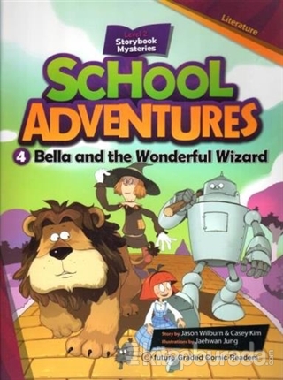 Bella and the Wonderful Wizard +CD (School Adventures 2) Jason Wilburn