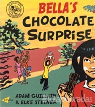 Bella's Chocolate Surprise Adam Guillain