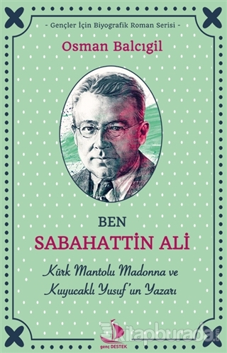 Ben Sabahattin Ali Osman Balcıgil