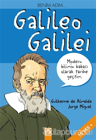 Benim Adım... Galileo Galilei Jorge Miguel