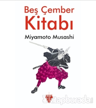 Beş Çember Kitabı Miyamoto Musashi