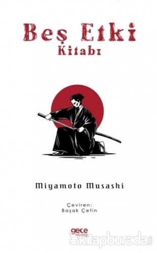 Beş Etki Kitabı Miyamoto Musashi