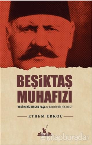 Beşiktaş Muhafızı Ethem Erkoç