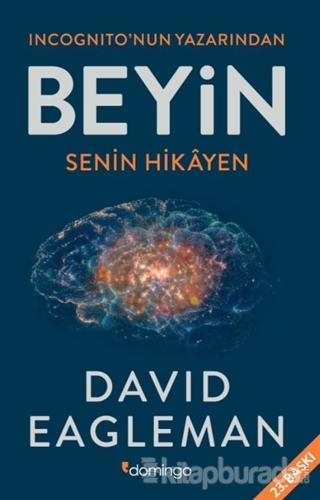 Beyin Senin Hikayen %23 indirimli David Eagleman