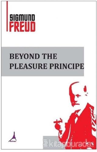 Beyond The Pleasure Sigmund Freud