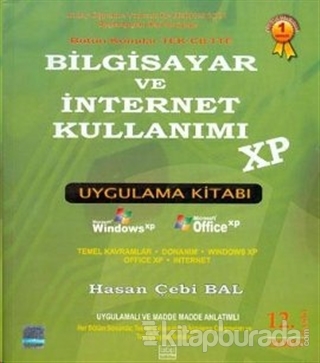 Bilgisayar ve İnternet Kullanımı XP Uygulama Kitabı