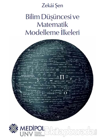 Bilim Düşüncesi ve Matematik Modelleme İlkeleri Zekai Şen