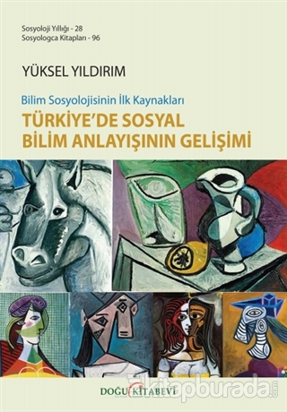 Bilim Sosyolojisinin İlk Kaynakları Türkiye'de Sosyal Bilim Anlayışını