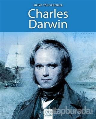 Bilime Yön Verenler - Charles Darwin Sarah Ridley