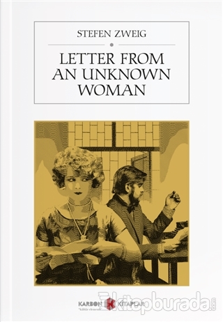 Bilinmeyen Bir Kadının Mektubu (Tam Metin)