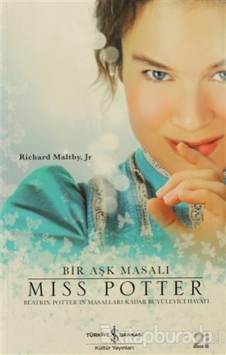 Bir Aşk Masalı Miss Potter %15 indirimli Richard Maltby