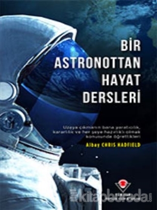 Bir Astronottan Hayat Dersleri Chris Hadfield
