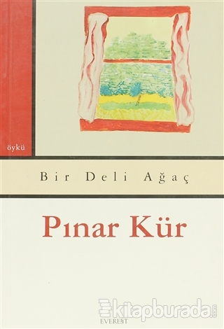 Bir Deli Ağaç Pınar Kür