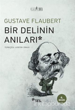 Bir Delinin Anıları %15 indirimli Gustave Flaubert