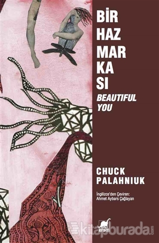 Bir Haz Markası "Beautiful You" %15 indirimli Chuck Palahniuk