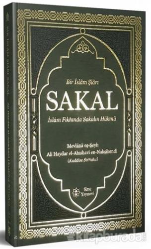 Bir İslam Şiarı Sakal (Ciltli)