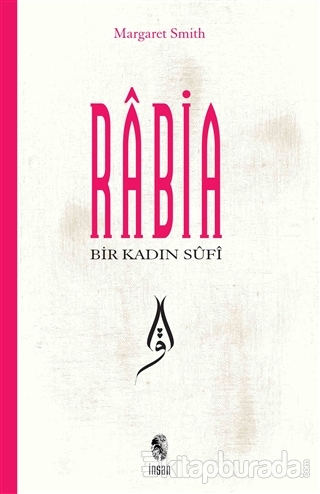 Bir Kadın Sufi: Rabia