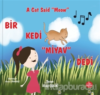 Bir Kedi Miyav Dedi - A Cat Said Meow İlkay Çelik