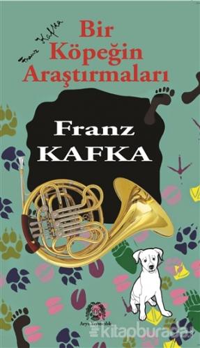 Bir Köpeğin Araştırmaları %15 indirimli Franz Kafka