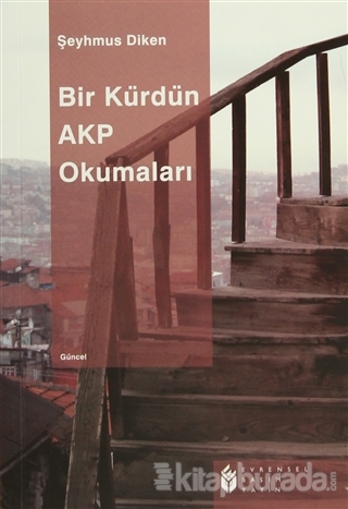 Bir Kürdün AKP Okumaları