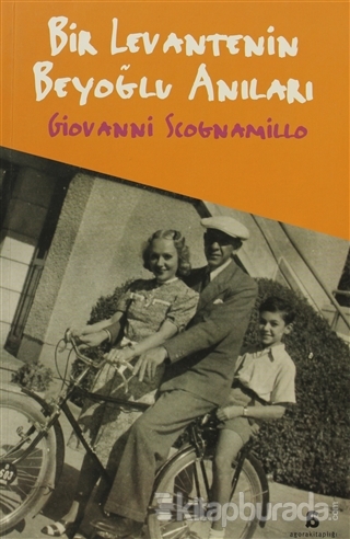 Bir Levantenin Beyoğlu Anıları %10 indirimli Giovanni Scognamillo
